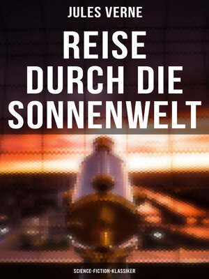 cover image of Reise durch die Sonnenwelt